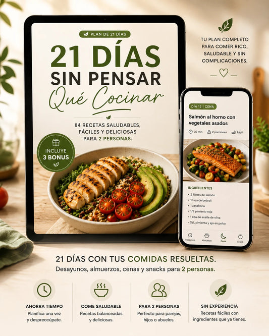 21 Días Sin Pensar Qué Cocinar